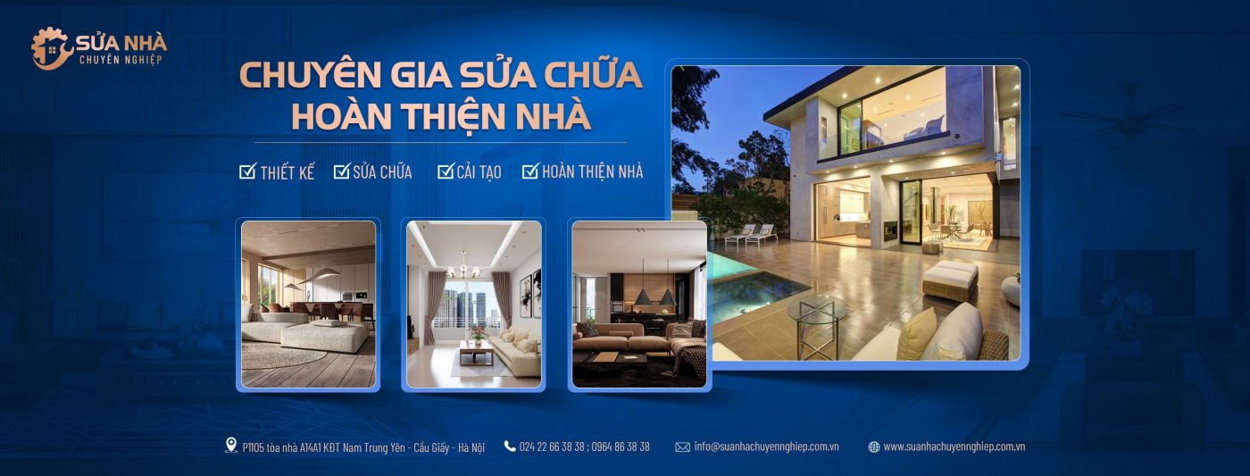 Sửa Chữa, Cải Tạo Nhà Chuyên Nghiệp
